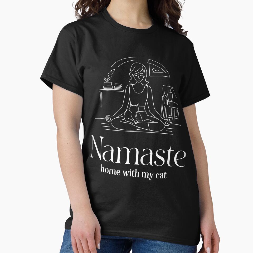 Namaste Home With My Cat Funny Cat Lover by AlbertaDana