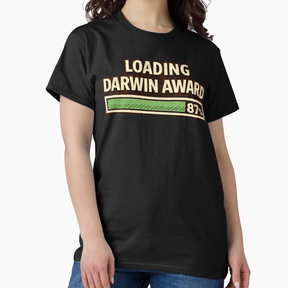 Darwin Award Loading 87% – Dark Humor by WhyNotZuK