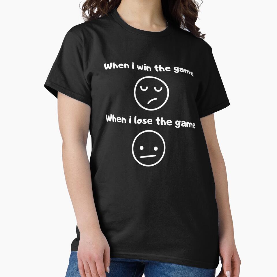 When I lose the game | When I win the game - text based design - gifts for by Nemesiscrowd