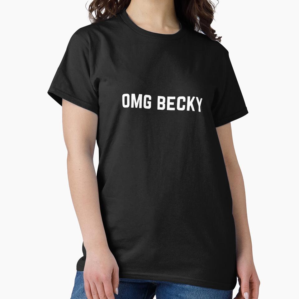 OMG Becky by directgifts