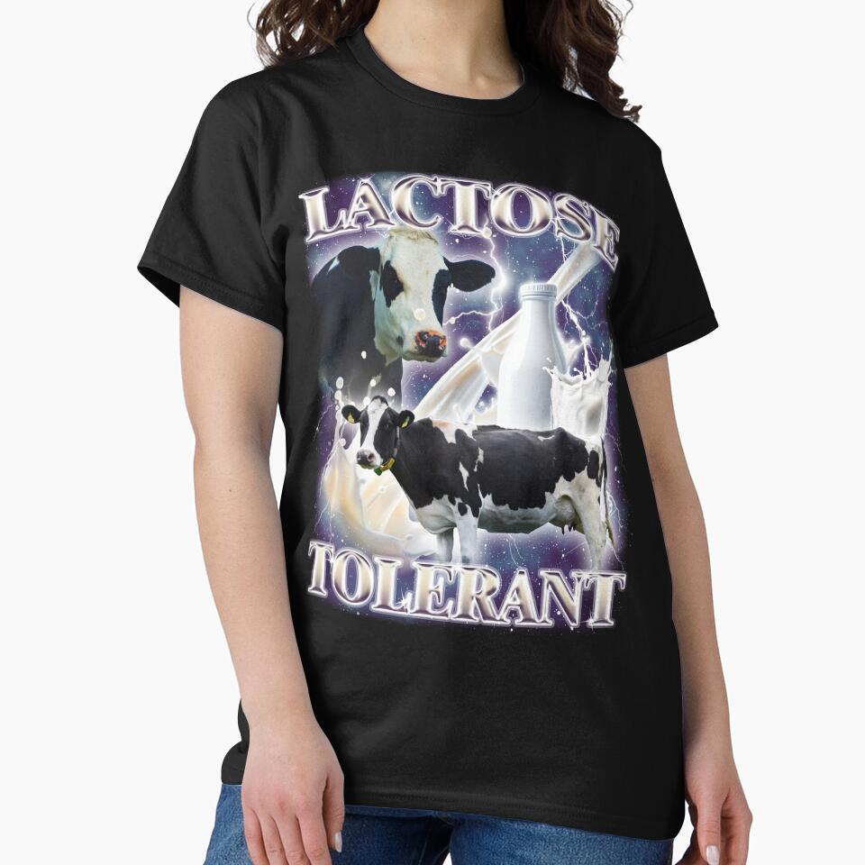 Lactose Tolerant Funny Meme by MemishDesign