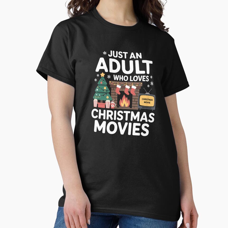 Just an Adult Who Loves Christmas Movies - Cozy Holiday Design with Fireplace, Christmas Tree, Popcorn by smilesupplyco.