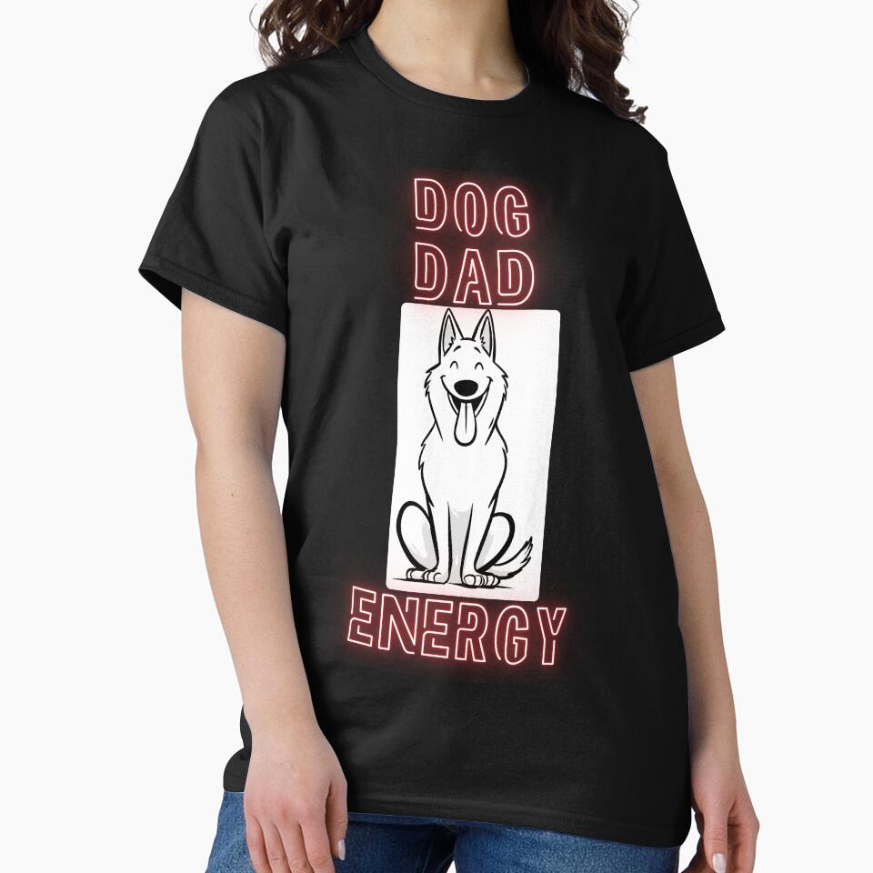 Funny Dog Lover Shirt – Dog Dad Energy – Cute Dog Owner Gift, Dog Mom Shirt, Dog Dad Shirt by Azerod