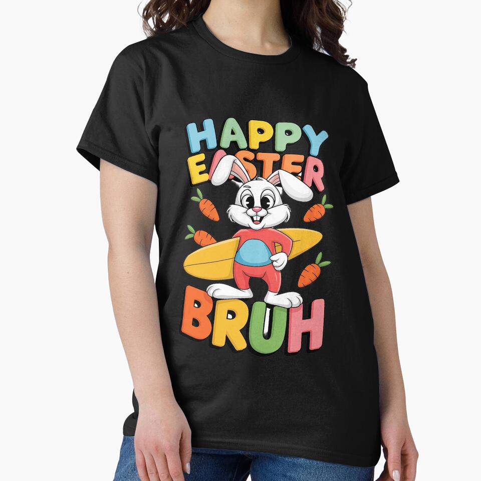 Happy Easter Bruh Surfing Easter Day Man Women Bunny Lover by Sutvaomom
