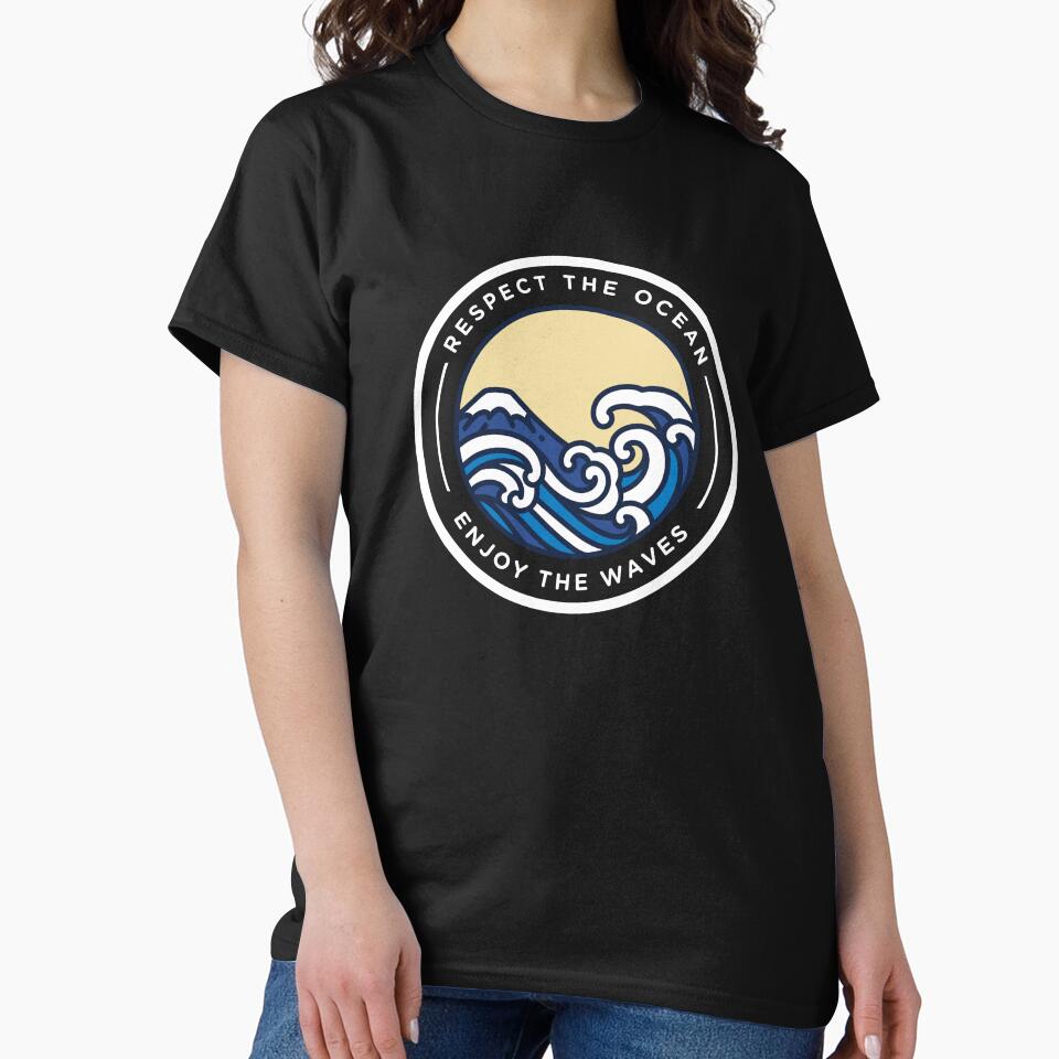 Respect The Ocean Enjoy The Waves by FrescoNat