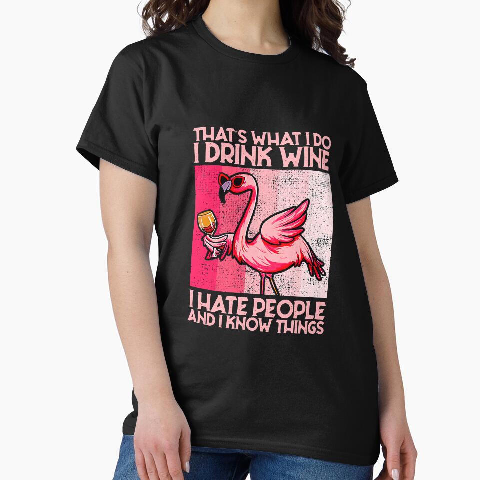 That's What I Do I Drink Wine I Hate by NeverLoseSF