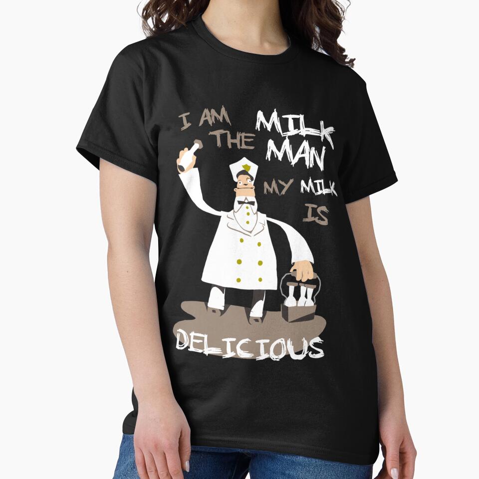 I am the milkman, my milk is delicious by connellyerin