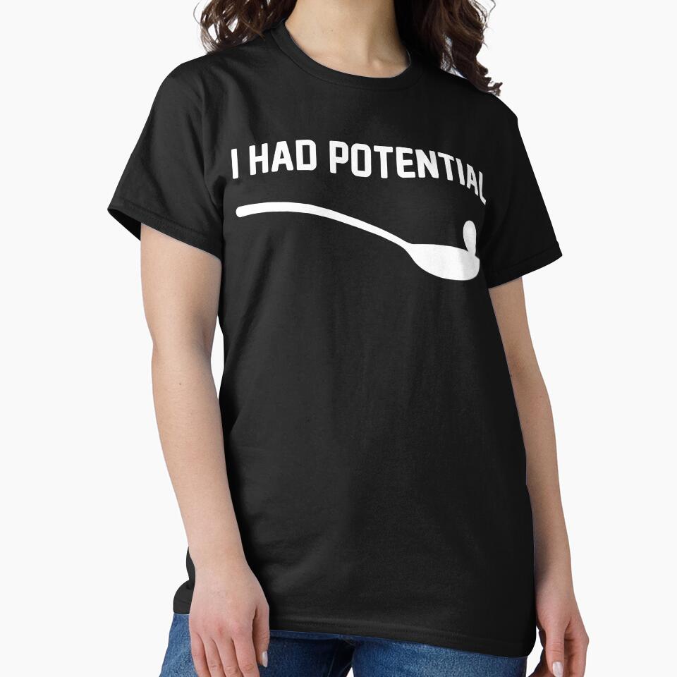 I Had Potential" Minimalist Witty Spoon Illustration Graphic Tee by axiksa10
