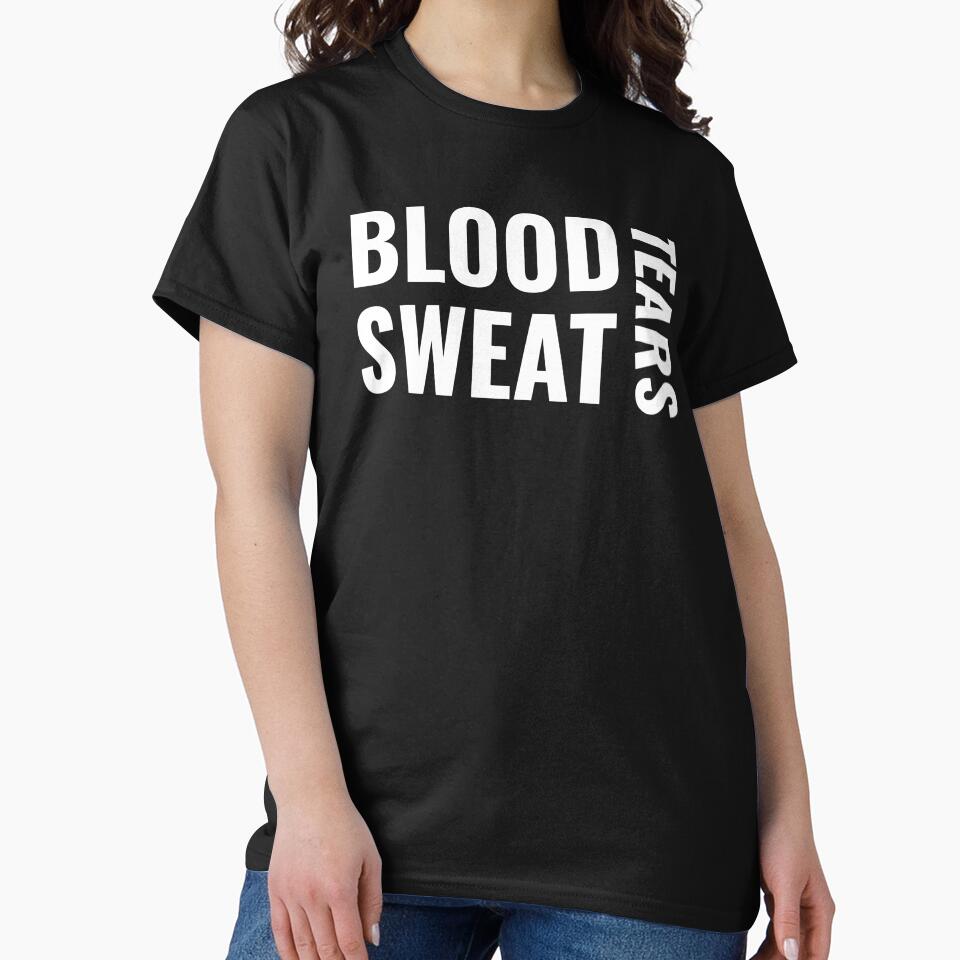 Blood Sweat Tears by GymMotivation