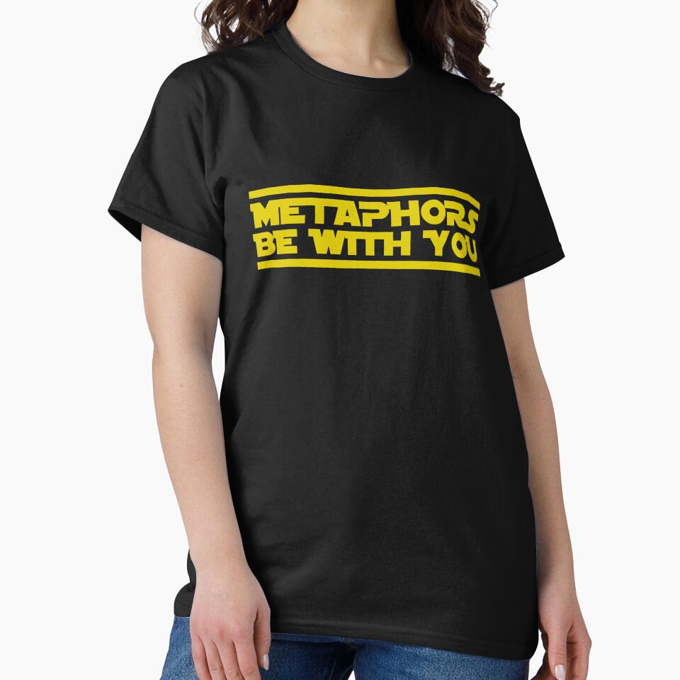 Metaphors be with you by teamasthers