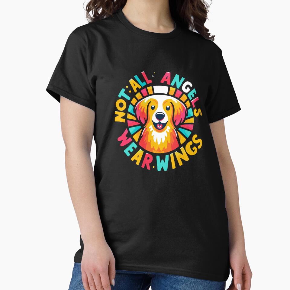 Not All Angels Wear Wings - Vet Gift Dog Lover Gift by TeesYouWant