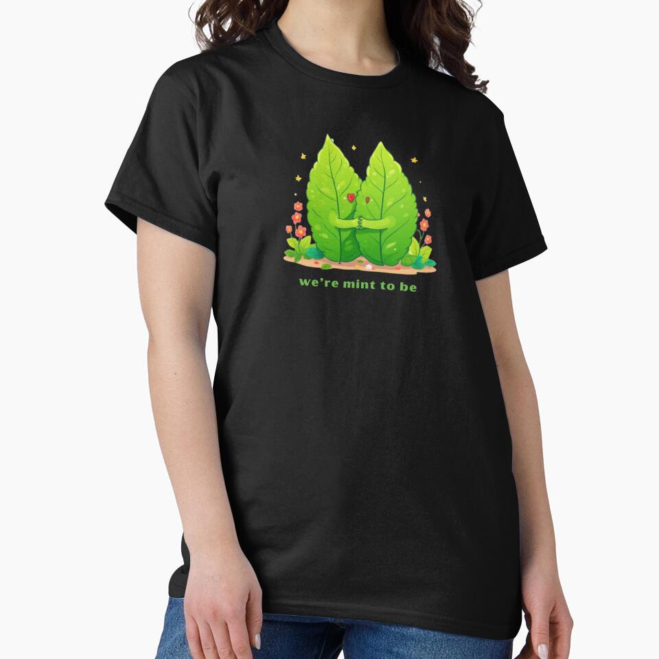 We’re Mint To Be - Cute Pun | TeeHee Puns Funny Design by TeeHee Puns