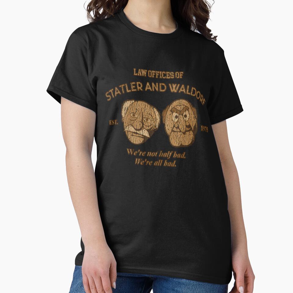 Law Oppices Of 70S Statler And Waldorf We're Not Half Bad We're All Bad by widadi12