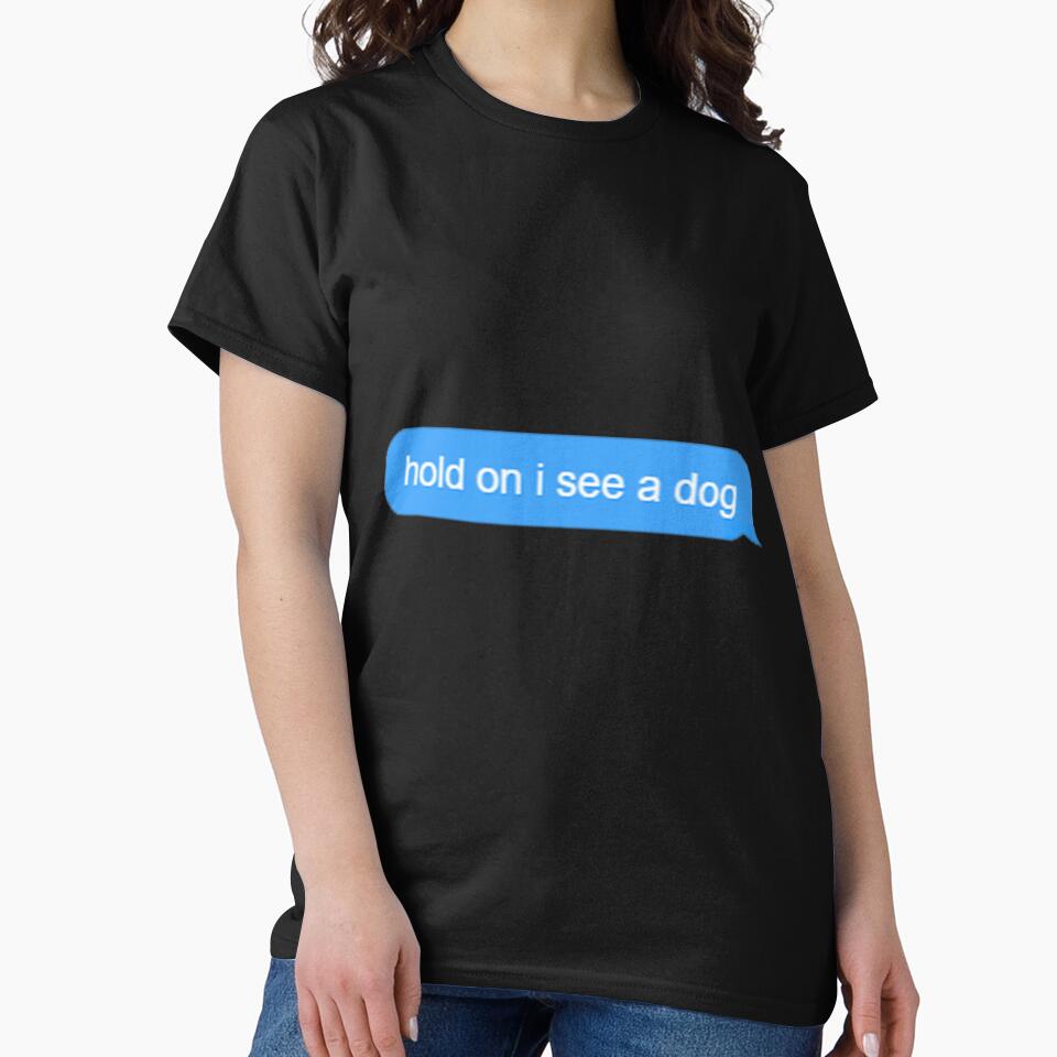 Hold On, I See A Dog by Creative Spark