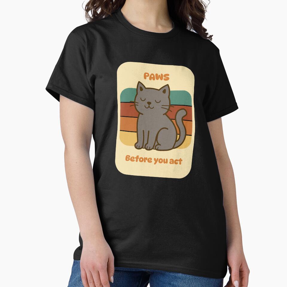 Paws, before you act | Retro cat design by P&B Digital Art