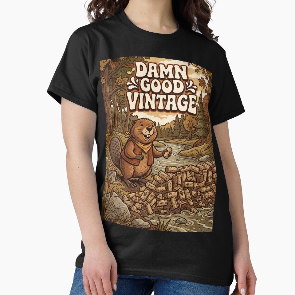 Damn Good Vintage Funny Beaver Wine Tee by JaphstarCreatives