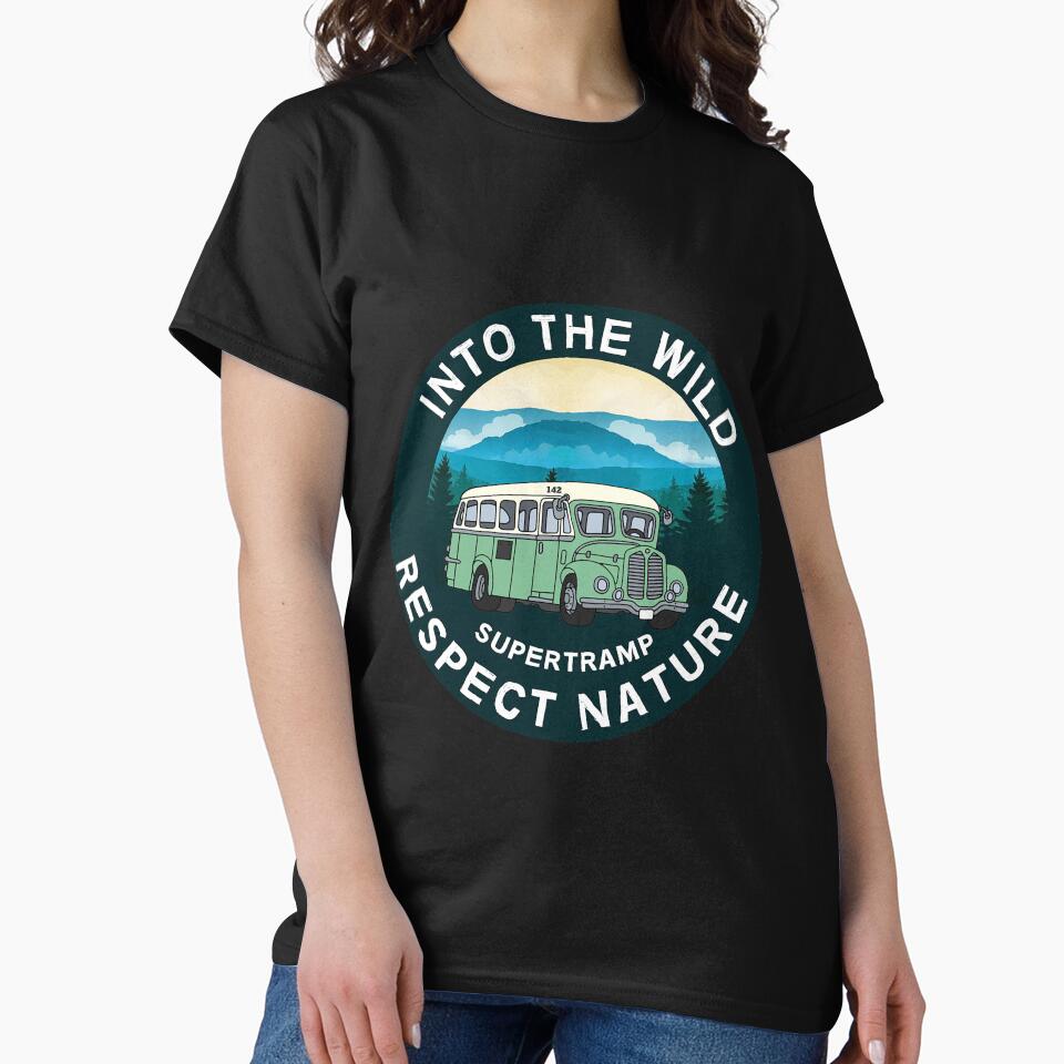 Nature Into The Wild - Leave No Trace Respect Shirt - Love Nature - Respect Nature t-shirt - Protect nature t shirt - Wanderlust Nature by happygiftideas