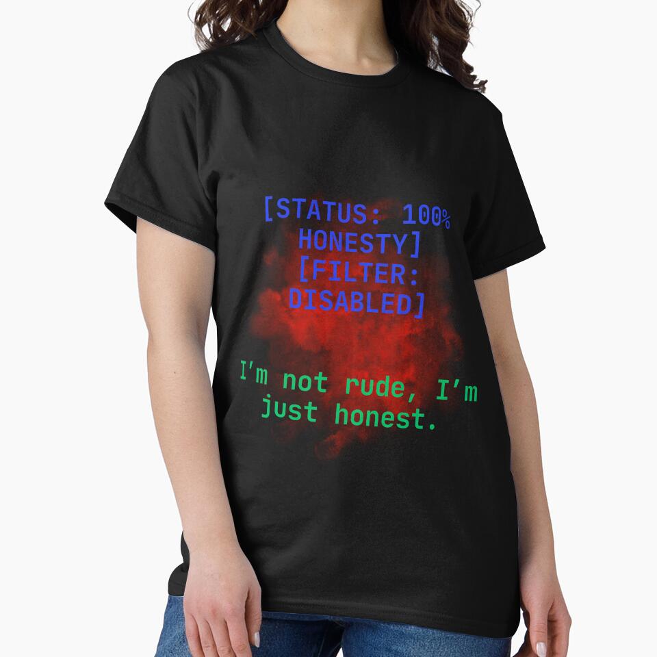 Sarcastic Quote Shirt for People with Dry Humor by ChameraDesign