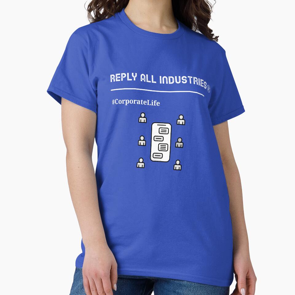 Reply All Industries® by RandisTees
