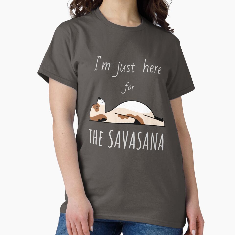 I'm Just Here For the Savasana yoga top by PetrKad