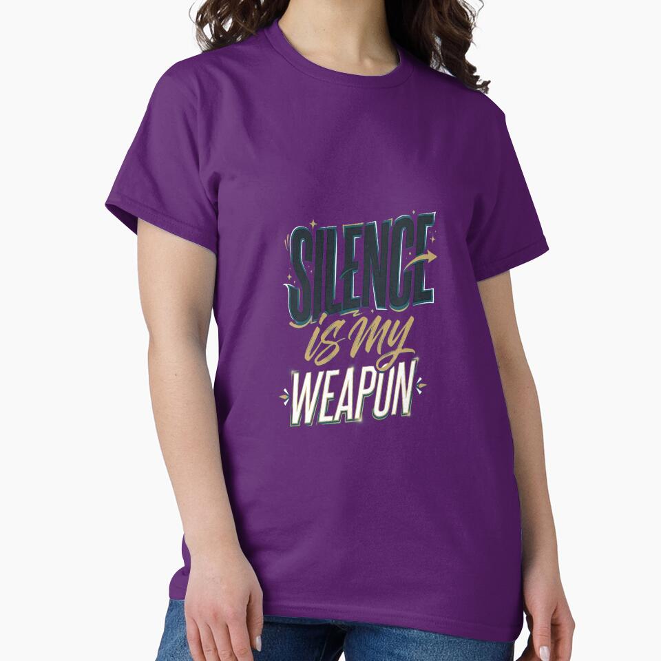 Silence is my weapon Typography Design – Modern Aesthetic Text Art for Stickers, T-Shirts & Posters by Prism-Bubble