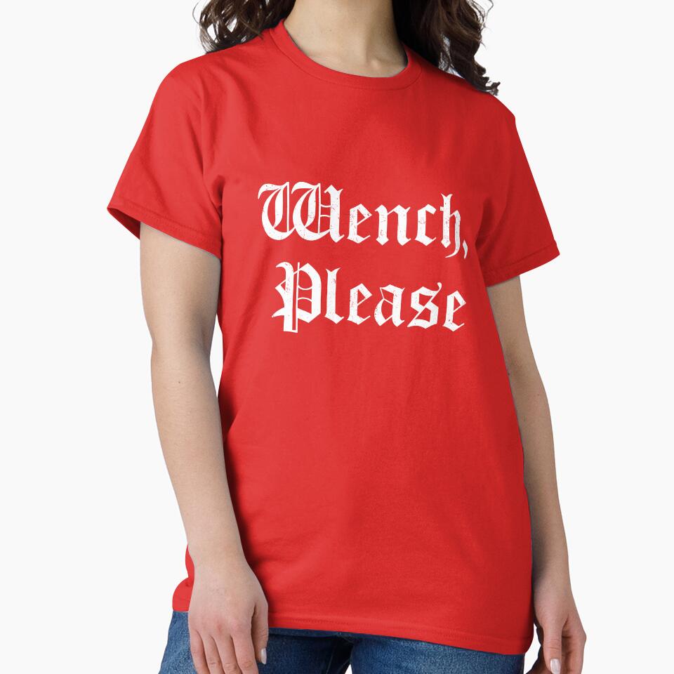 Wench, Please, Holiday Gift, Funny Gift by MAZARDA