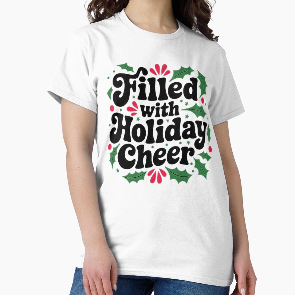 Filled with Holiday Cheer - Festive Christmas Design by love3617