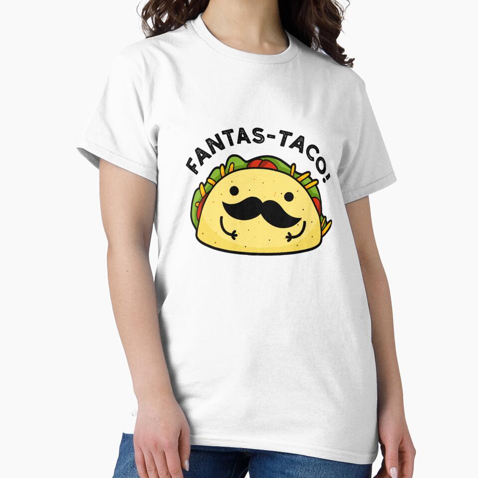 Fantas-taco Fantastic Funny Taco Puns by punnybone