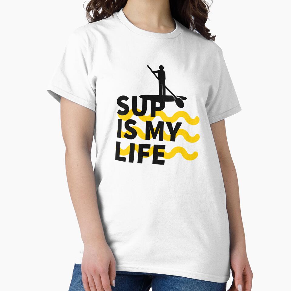 SUP IS MY LIFE - YELLOW - PADDLE SURFING - STAND UP PADDLE - PADDLE SURFING by Tropical Blood