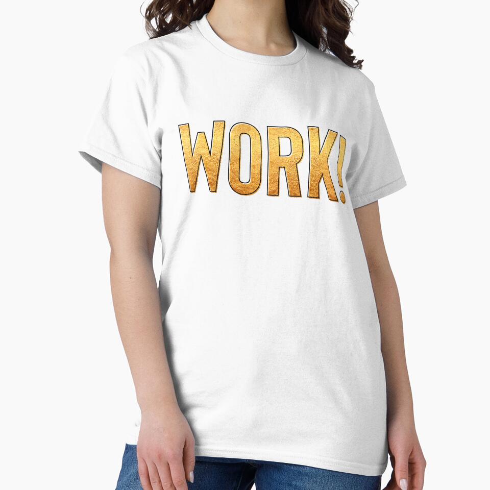 Work ~ Motivation Mantra Inspiration by StrangeStreet