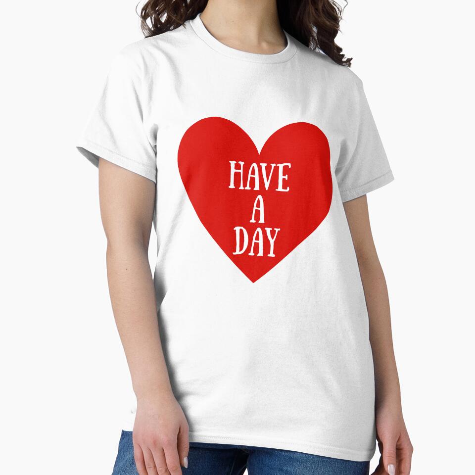 HAVE A DAY by EvergreenRevolt