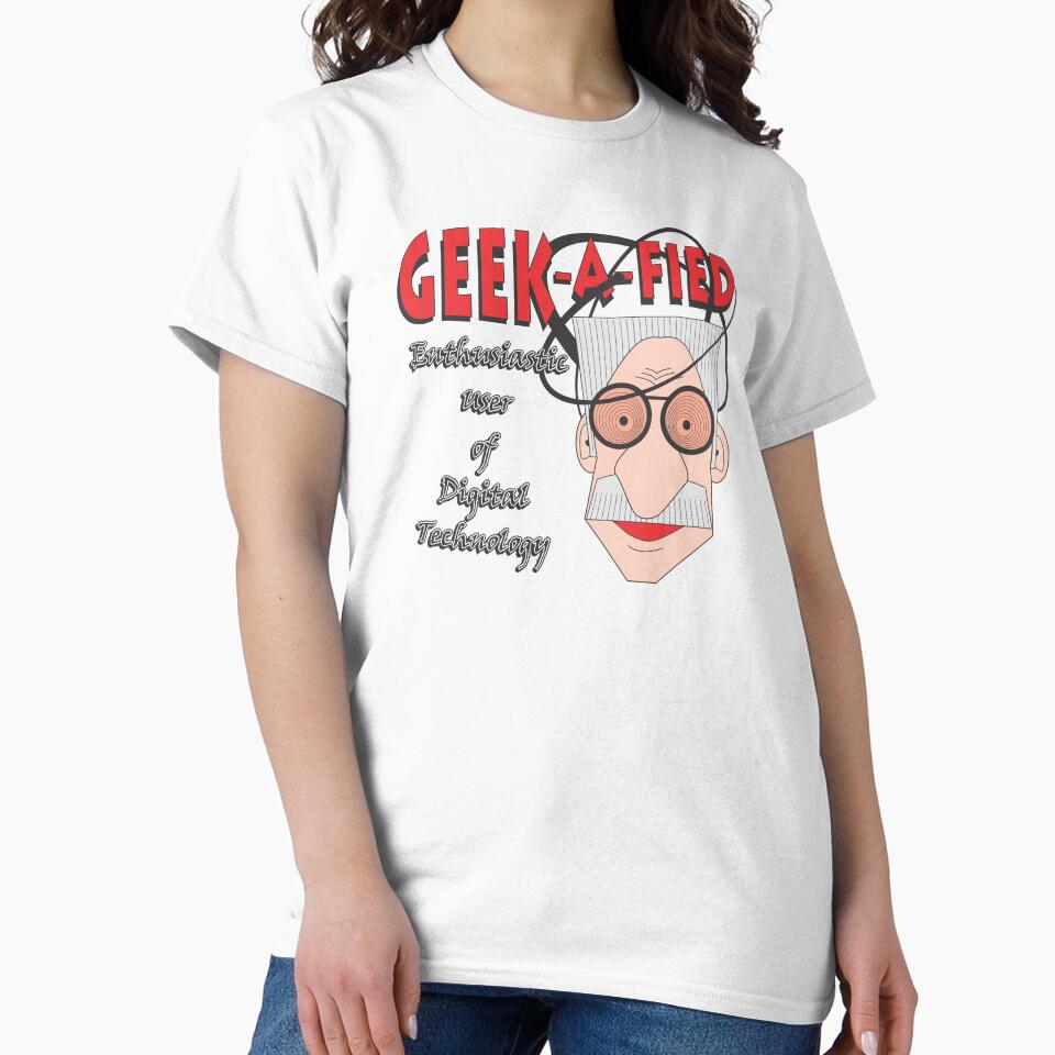 GEEK-A-FIED by MontanaJack