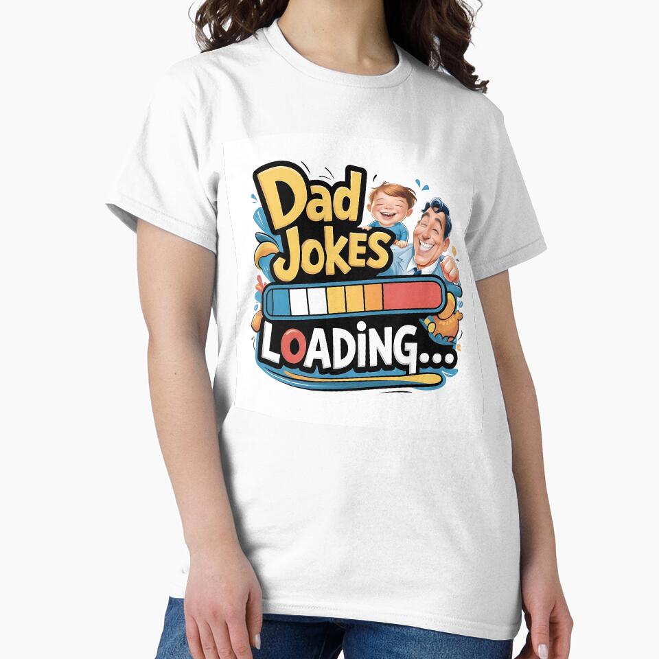 Dad's Joke Loading by TeesHearts100