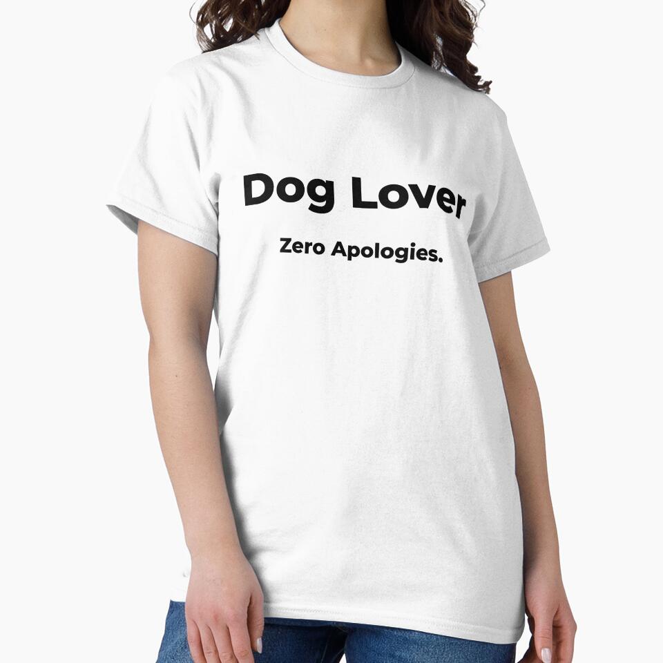 Dog Lover Zero Apologies by FWAHAB