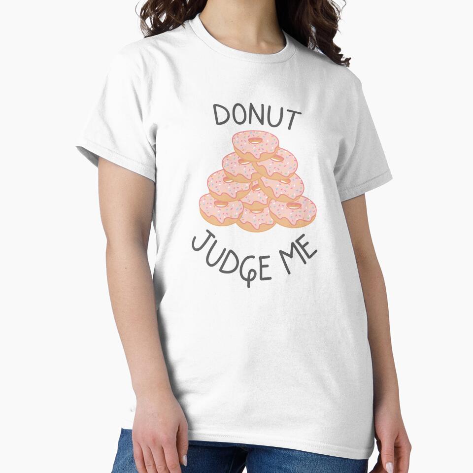 Donut Judge Me Quote by TheBrightInk
