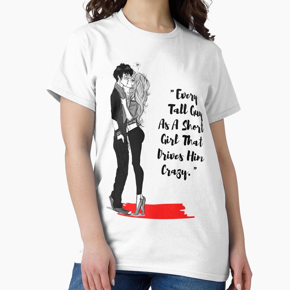 "Every Tall Guy As A Short Girl That..." by LondonHouse