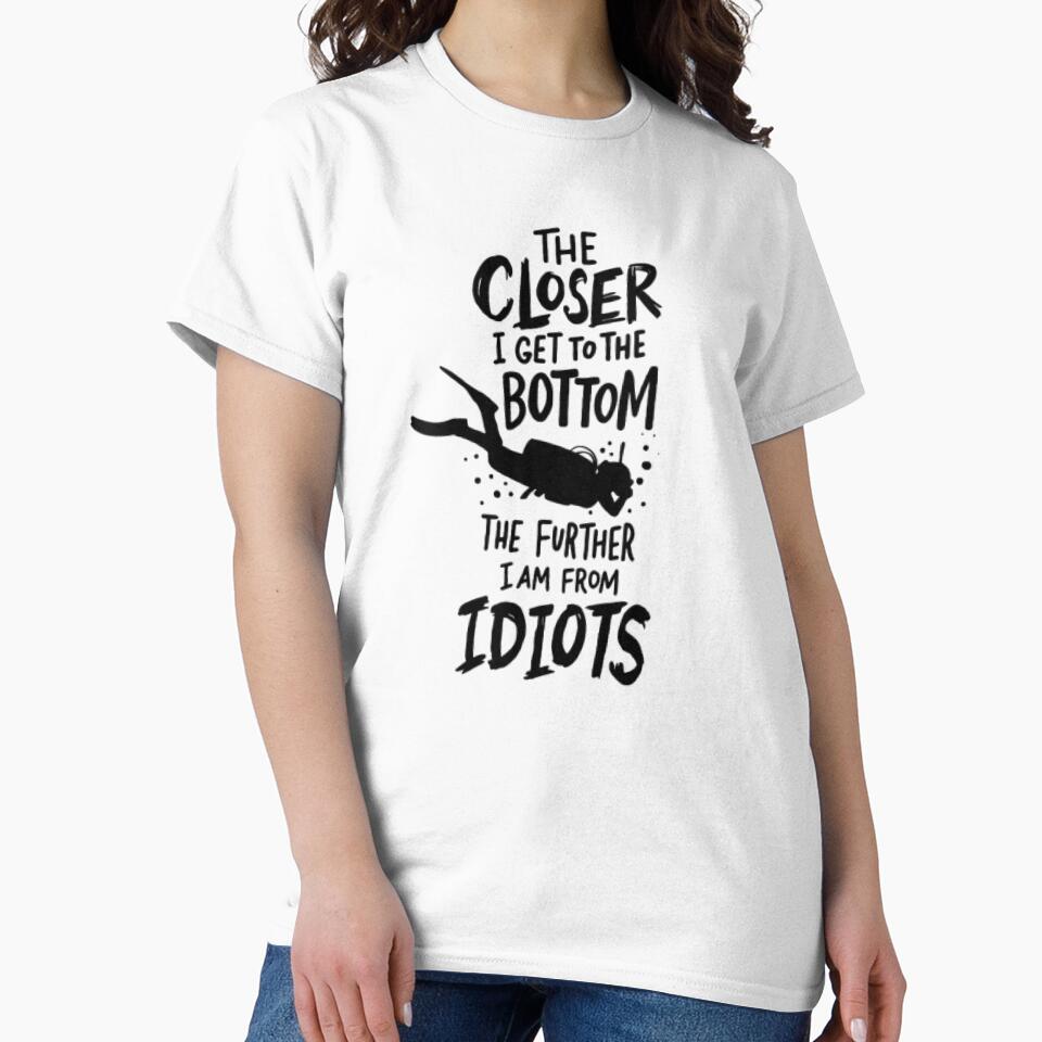 Closer To The Bottom Scuba Diver Diving Gifts Dive by DaneRhodes1