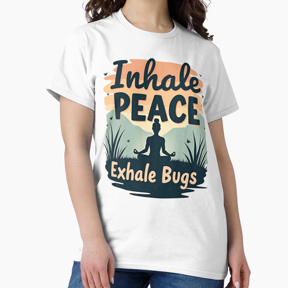 Inhale Peace. Exhale Bugs. by PerkzPrints