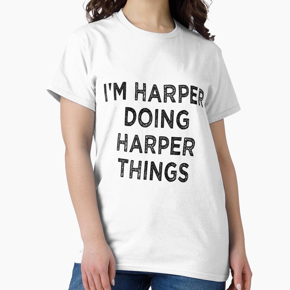 I'M HARPER DOING HARPER THINGS Funny Christmas Idea by Khalmer ⭐⭐⭐⭐⭐