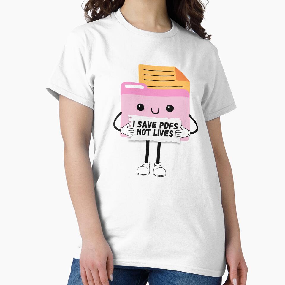 I Save PDFs Not Lives Cute Funny Graphic Icon by mariahmoniquedesign
