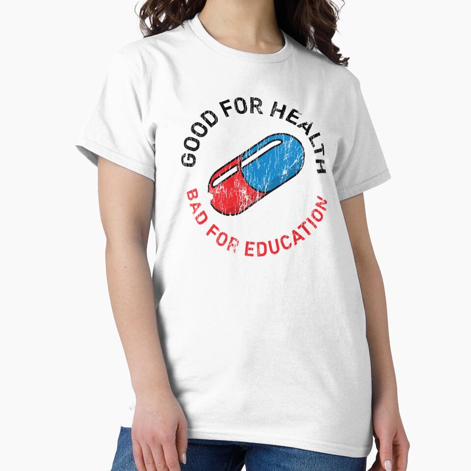 Akira Good For Health Bad For Education - worn version by The Common Tee