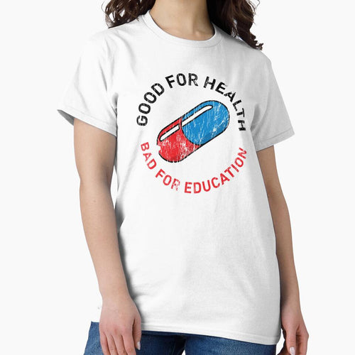 Akira Good For Health Bad For Education - worn version by The Common Tee