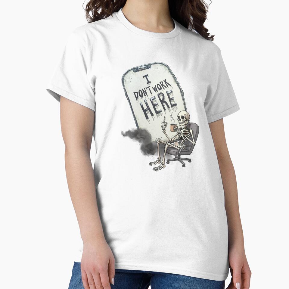 I DON'T WORK HERE FUNNY T-SHIRT MUG MERCH DESIGN by SellingStuff91