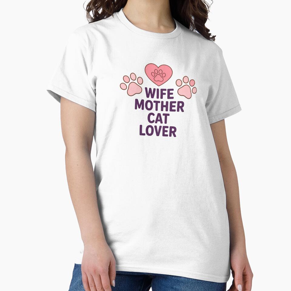 Wife Mother Cat Lover Shirt, Cat Mom Gift, Funny Cat Lover Tee, Pet Lover Gift for Women by Cool-cat-art