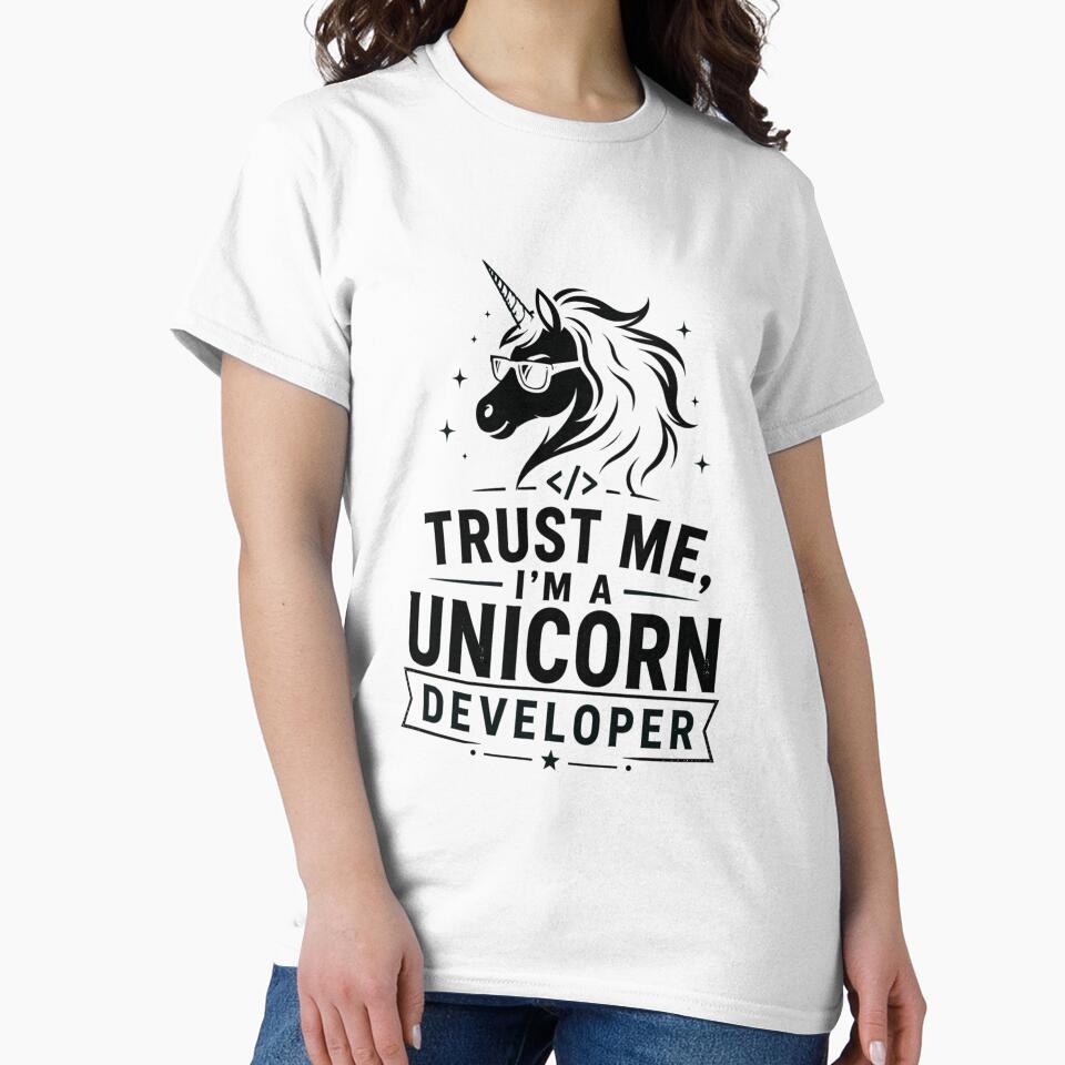 Trust Me, I’m a Unicorn Developer – Funny Dev Design Blakc by CtrlAltLaugh