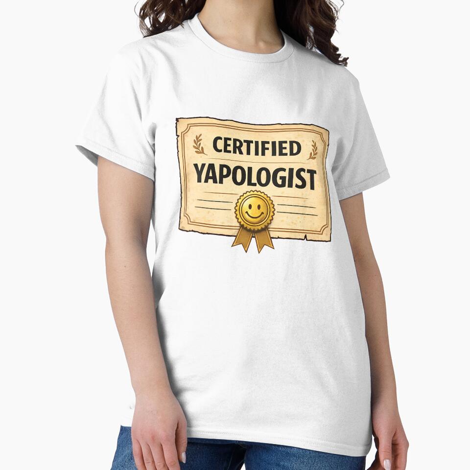 Certified Yapologist – Bold Yapping Statement Meme by NoNoNomad