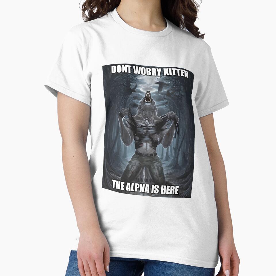 Alpha Wolf Meme - Don’t Worry Kitten by eletia