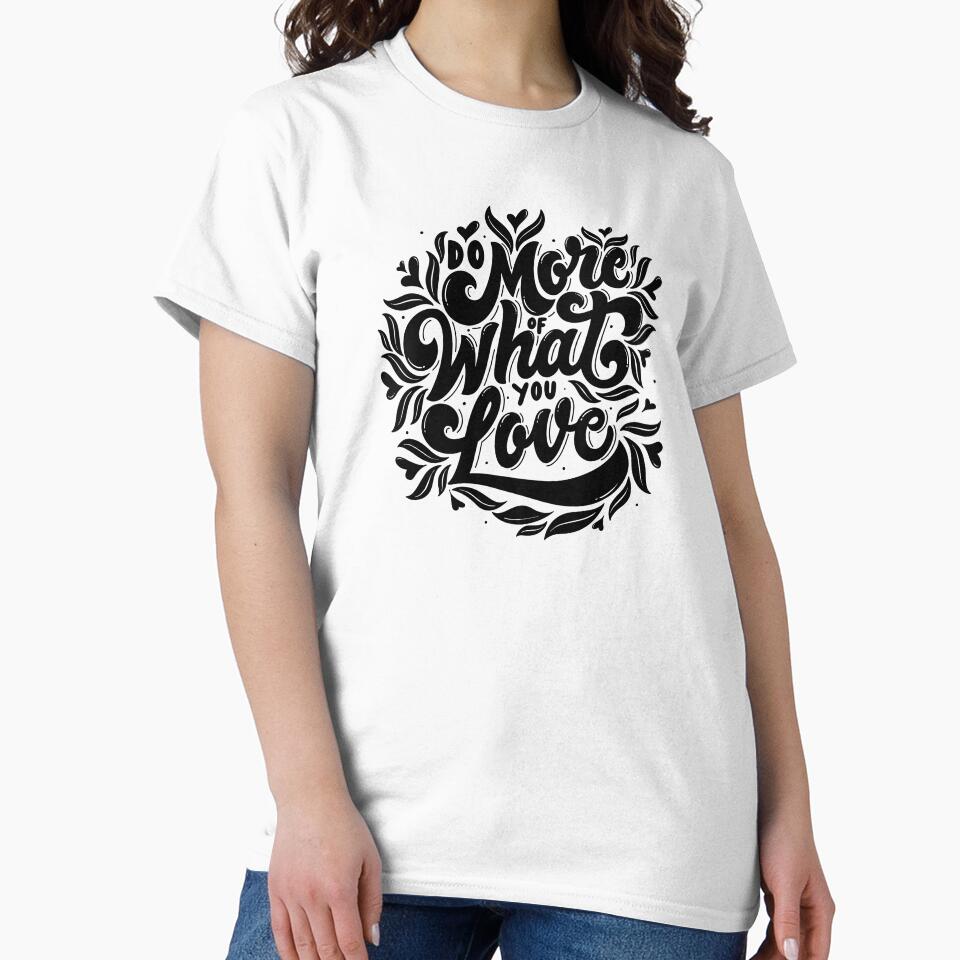 do more of what you love by WildndUnique