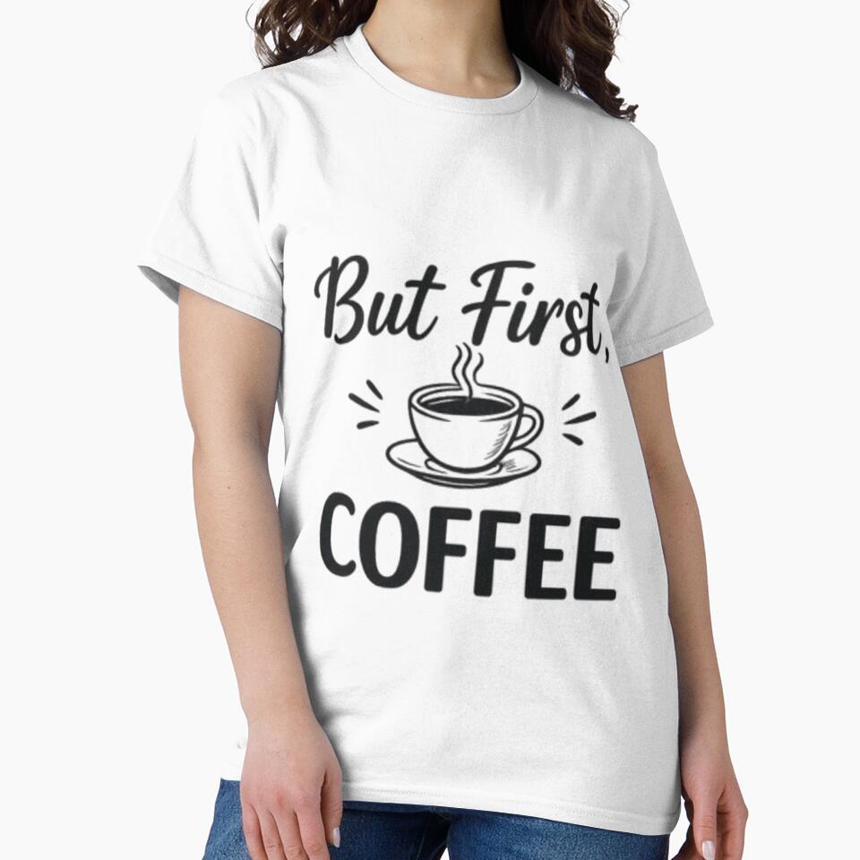 But First Coffee Minimalist Funny Coffee Lover Design by Shopchid