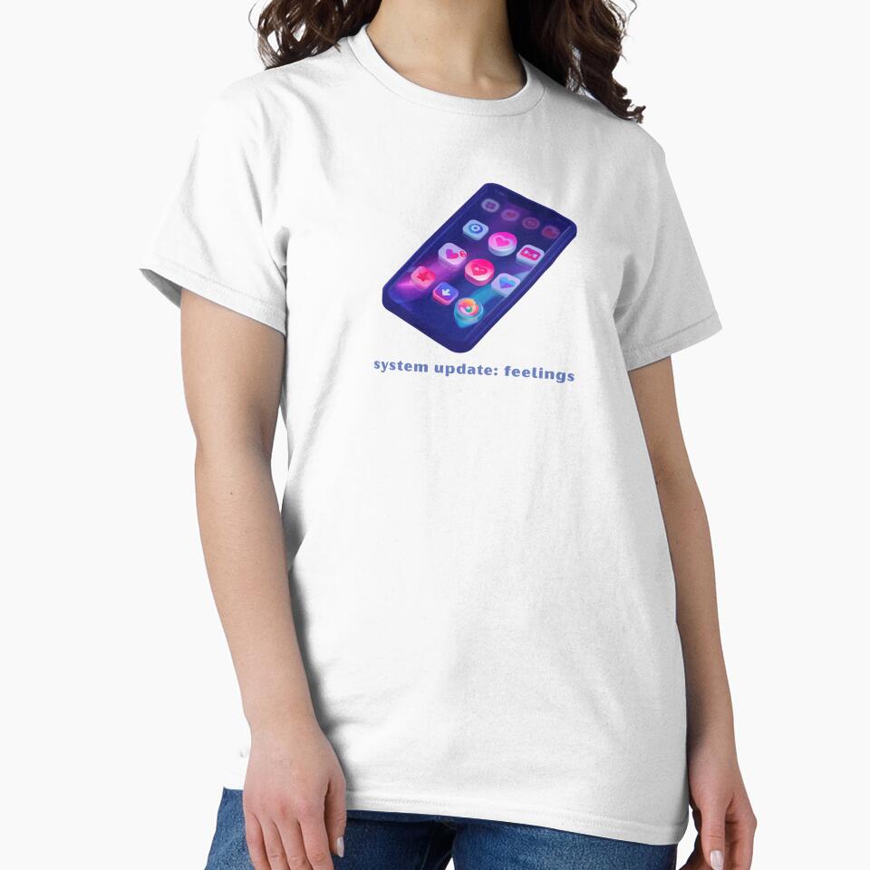 System Update: Feelings - Cute Pun | TeeHee Puns Funny Design by TeeHee Puns